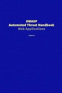 Automated Threat Handbook by Owasp Foundation