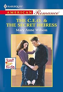THE C.E.O. & THE SECRET HEIRESS