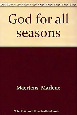 God for all seasons