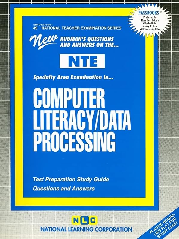 Computer Literacy/Data Processing (NATIONAL TEACHER EXAMINATION SERIES (NTE)) by National Learning Corporation
