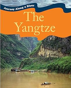 Journey Along a River: Yangtze