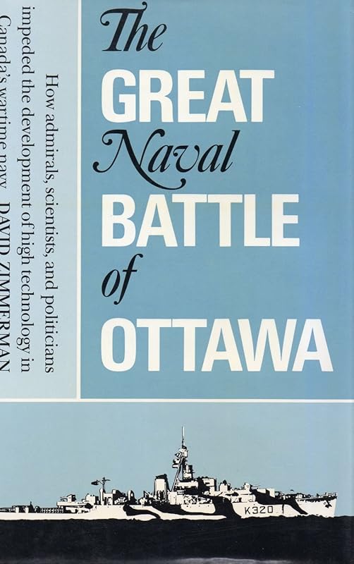 The Great Naval Battle of Ottawa by David Zimmerman