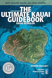 The Ultimate Kauai Guidebook: Kauai Revealed (Ultimate Guidebooks)