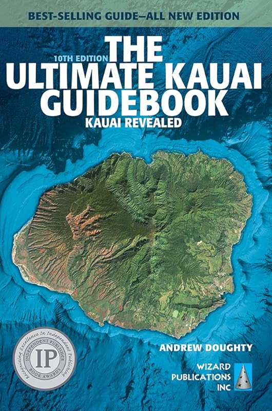 The Ultimate Kauai Guidebook: Kauai Revealed (Ultimate Guidebooks) by Andrew Doughty