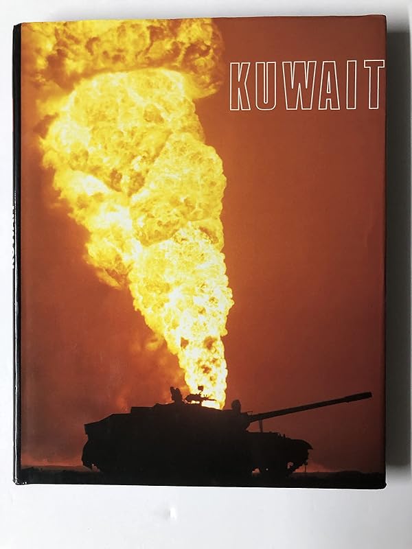 Kuwait: War in the Gulf by Collectif