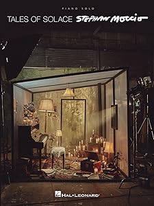 Stephan Moccio: Tales of Solace - Piano Solo Songbook by Stephan Moccio