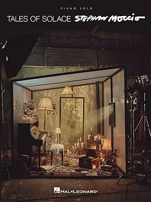 Stephan Moccio: Tales of Solace - Piano Solo Songbook