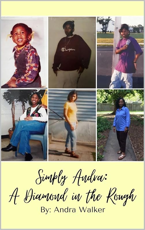 Simply Andra: A Diamond in the Rough by Andra Walker