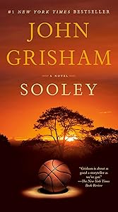 Sooley: A Novel by John Grisham