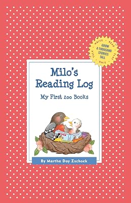Milo's Reading Log: My First 200 Books (GATST) (Grow a Thousand Stories Tall)