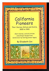 California Pioneers by Elizabeth Cox