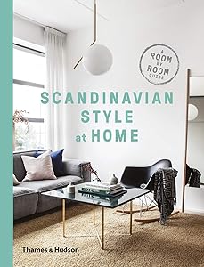 Scandinavian Style at Home: A Room-by-Room Guide by TORP ALLAN