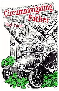 Circumnavigating Father by Hugh Palmer