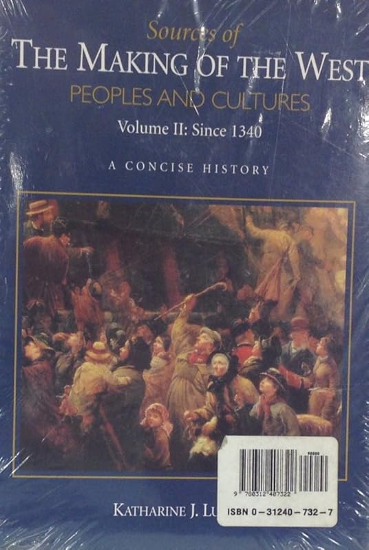 Making of the West Concise V2 & Sources of The Making of the West Concise V2 by Lynn Hunt