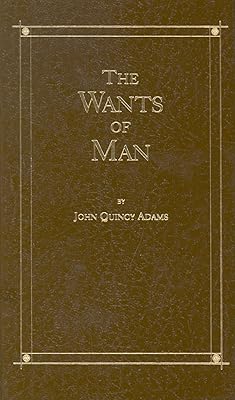 The Wants of Man;Little Books of Wisdom