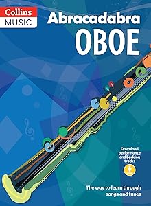 Abracadabra Oboe (Pupil's book + 2 CDs): The Way to Learn Through Songs and Tunes by Helen McKean