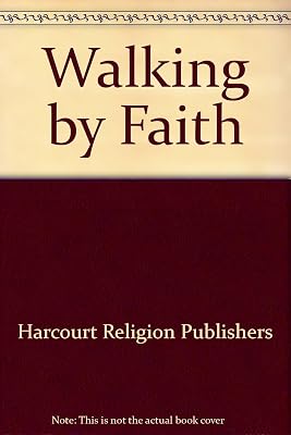 Walking by Faith