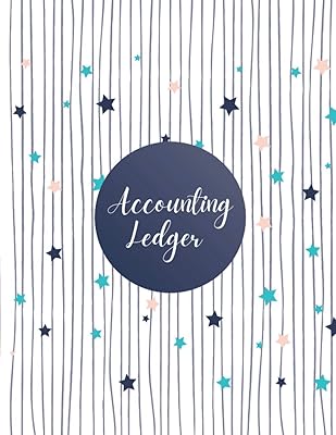 Accounting Ledger: Simple Accounting Ledger for Bookkeeping Track and Record Payment, Deposit, General Business Ledger Size 8.5 x 11 inches (120 pages)