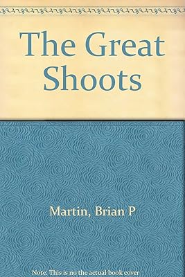 The Great Shoots: Britains Premier Sporting Estates