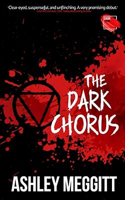 The Dark Chorus