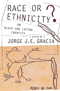 Race or Ethnicity?: On Black and Latino Identity