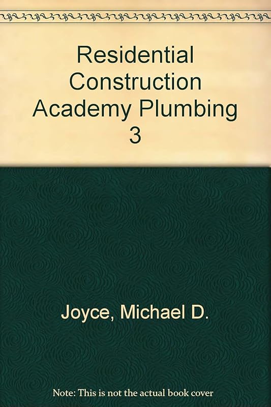 Residential Construction Academy Plumbing Video #3: Working with Plastic Pipe by Michael A Joyce