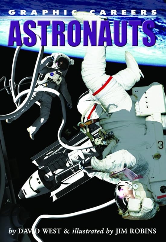 Astronauts (Graphic Careers) by David West
