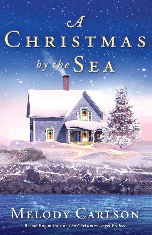 Christmas by the Sea by Melody Carlson