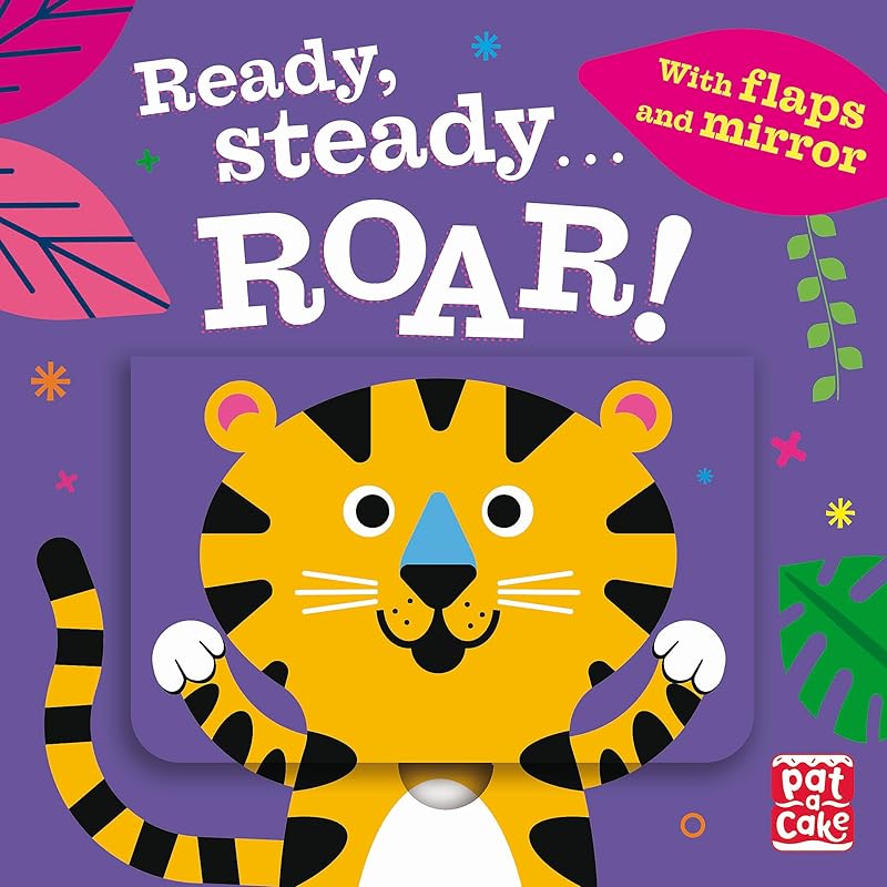 Roar!: Board book with flaps and mirror by Pat-a-Cake