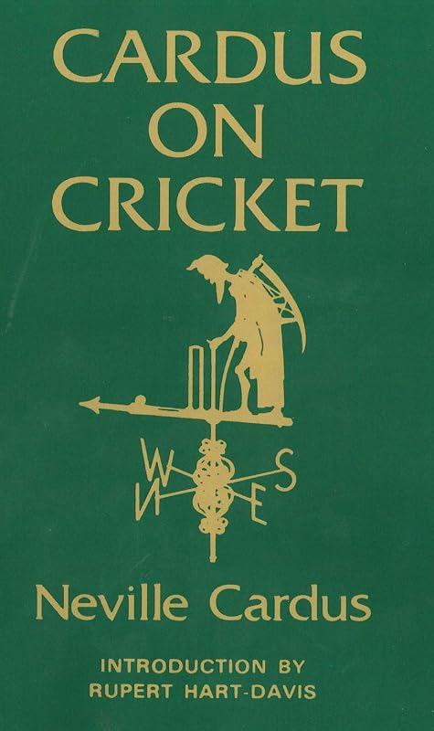 Cardus on Cricket by Neville Cardus