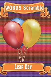 word scramble Leap Day: Word scramble game is one of the fun word search games for kids to play at your next cool kids party