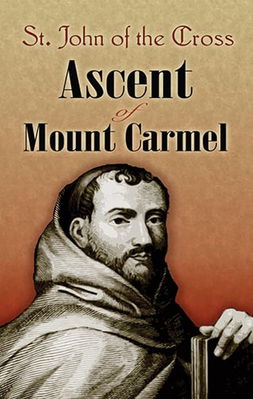 Ascent of Mount Carmel by St. John of the Cross