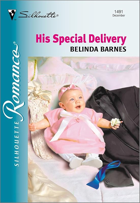 HIS SPECIAL DELIVERY by Belinda Barnes