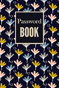 Password Book: Internet Password Book with Alphabetical tabs. Website Password organizer. Size 6x9 by Mrs Molly Knight