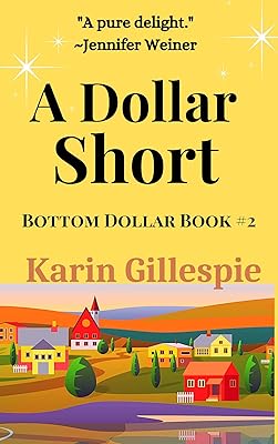 A Dollar Short (Bottom Dollar Girls Book 2)