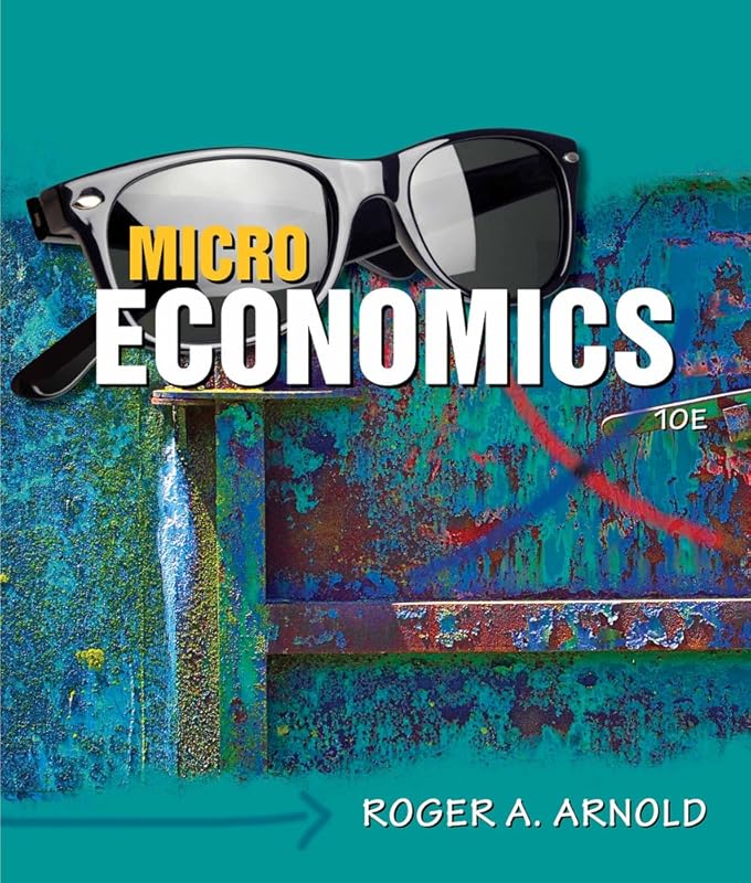 Microeconomics (with Video Office Hours Printed Access Card) by Roger A. Arnold
