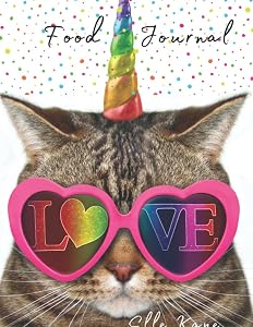 Food Journal: Love Unicorn Cat Food Journal to quickly and easily track food and meals 8.5x11 104 pages