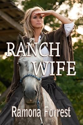 Ranch Wife (Stranger on the Tonto Book 3)