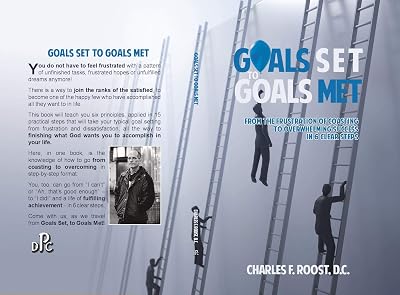 Goals Set to Goals Met: Effectively climbing the ladder – and ensuring it is the right ladder to climb.