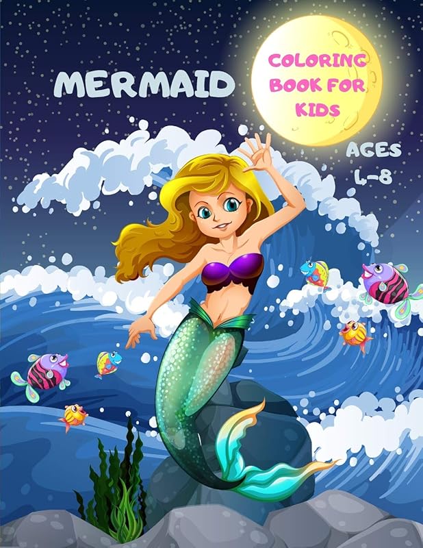 Mermaid Coloring Book for KIds: Wonderful Coloring Pages Designed to Encourage Positive Thinking for KIds Ages 4-8 by unknown author