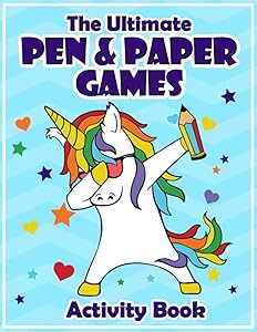 The Ultimate Pen and Paper Games Activity Book: Activity Book with 8 Different Pencil and Paper Games (plus 12 Dabbing Unicorn Colouring Pages) - Perfect Gift Idea