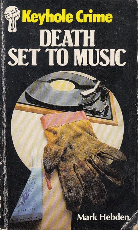 Death Set to Music (Keyhole Crime) by Mark Hebden