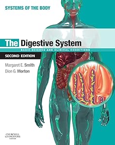 The Digestive System: Systems of the Body Series by Joji Kajiwara