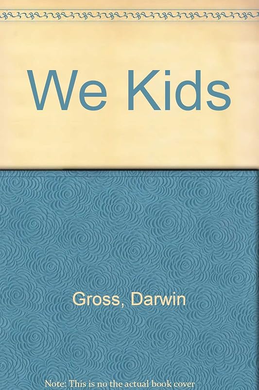 We Kids by Darwin Gross