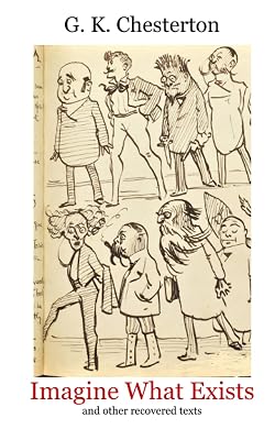 Imagine What Exists: and other recovered texts