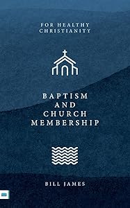 Baptism and Church Membership