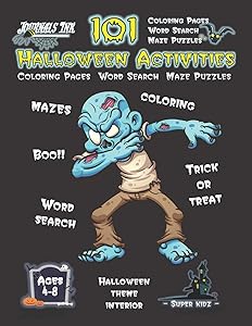Halloween Activity Book for Kids Ages 4-8: 101 Puzzle Pages. COLORING - MAZES - WORD SEARCH. Custom Art Interior. Cute fun gift! Dabbing Zombie. SUPER KIDZ (AS12)