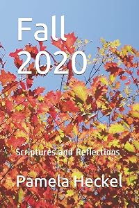 Fall 2020: Scriptures and Reflections (First Steps to Faith)