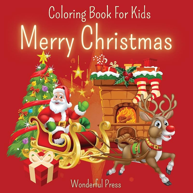 Merry Christmas: Funny Images to Color with Santa Claus, Reindeer, Snowmans and Extra More! by unknown author