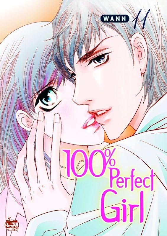 100% Perfect Girl Volume 11 (100 PERCENT PERFECT GIRL) by Wann